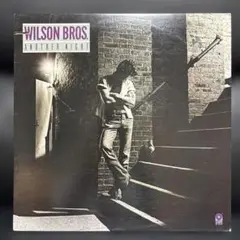 WILSON BROS ANOTHER NIGHT LPレコード