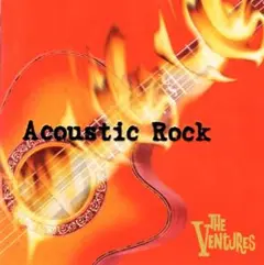 ザ・ベンチャーズ　 Acoustic Rock