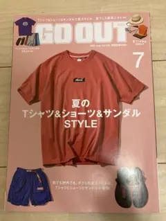 GO OUT 2025年7月号『夏のTシャツ＆ショーツ＆サンダルSTYLE』