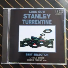 LOOK OUT!　STANLEY TURRENTINE　ベストセレクション