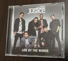 JUSTICE CREW LIVE BY THE WORDS