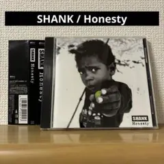 SHANK / Honesty