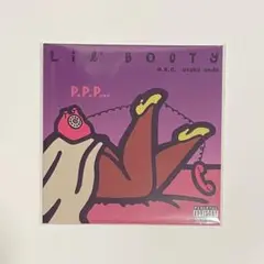LIL' BOOTY a.k.a Asuka Ando / P.P.P.