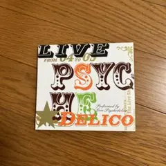 ラブサイコデリコ　CD