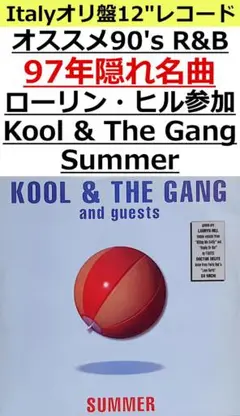 【97年ローリン・ヒル名曲】Kool & The Gang - Summer