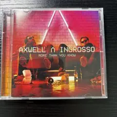 AXWELL Λ INGROSSO MORE THAN YOU KNOW