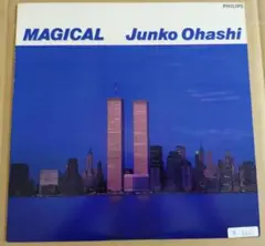 大橋純子の世界Ⅲ　MAGICAL　12インチアナログレコード MAGICAL 大橋純子の世界III (クリア・ヴァイナル仕様/2枚組