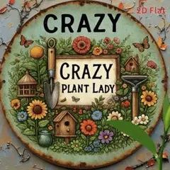 CRAZY PLANT LADY ウェルカムボード　ブリキ看板