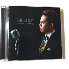 清水翔太 MELODY 2枚組 CD/DVD