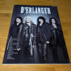 その他 D'ERLANGER TRIBUTE BOOK D'ERLANGER TRIBUTE BOOK (シンコー・ミュージックMOOK) |本