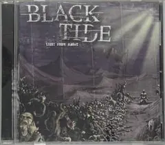 【CD】ブラック・タイド / ライト・フロム・アバヴ　輸入盤