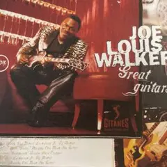 JOE LOUIS WALKER         Great Guitars