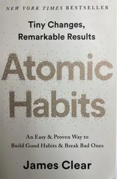 Atomic Habits by James Clear