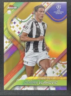2024-25 Topps Finest UEFA ヴラホヴィッチ　50シリ