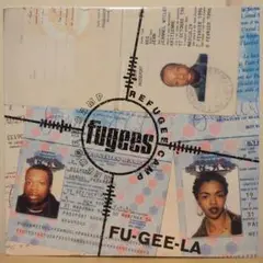 FU-GEE-LA / FUGEES