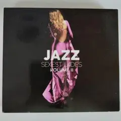 JAZZ SEXIEST LADIES VOLUME II 3枚組