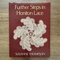 Further Steps in Honiton Lace
