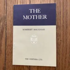 THE MOTHER Somerset Maugham