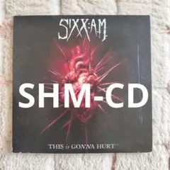 Sixx:A.M./This Is Gonna Hurt　SHM-CD