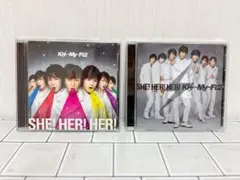 Kis-My-Ft2 SHE!HER!HER! 初回盤&通常盤 2枚セット