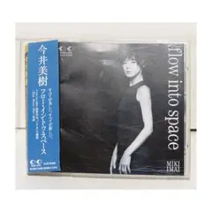 CD 今井美樹 「flow into space」