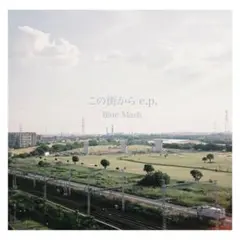 Blue Mash CD 学生街よりe.p. 学生街より e.p. ＜タワーレコード限定＞ | ジャパン