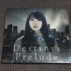 水樹奈々 / DESTINY’S Prelude