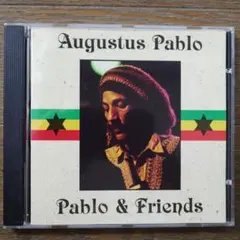 Augustus Pablo / Pablo & Friends 　#CD
