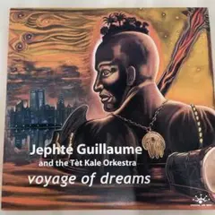 Jephté Guillaume Voyage of Dreams 3lp