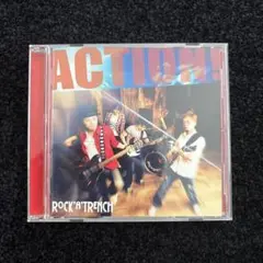 ロッカトレンチ/ACTION！