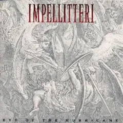 EYE OF THE HURRICANE / IMPELLITTERI
