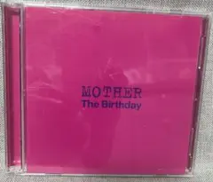 MOTHER The Birthday CD+DVD 初回盤　チバユウスケ