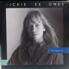 Rickie Lee Jones The Magazine