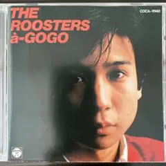 【 超美品 】The Roosters – a-GOGO　ルースターズ Amazon.co.jp: THE ROOSTERS a-GOGO - ザ・ルースターズ