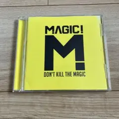 MAGIC! / DON’T KILL THE MAGIC