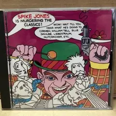 Spike Jones / Murdering the Classics