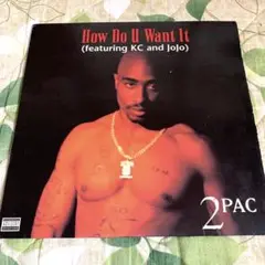 2pac How Do You Want It promoレコード