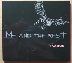Me And The Rest　IKARUS　メロディアスハード