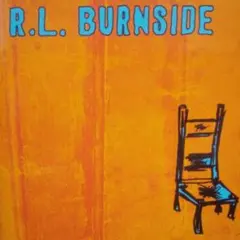 R.L. Burnside / Wish I Was In Heaven