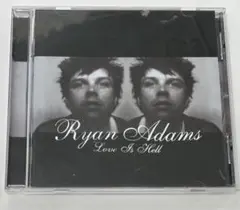 Ryan Adams　ライアンアダムス　ラヴ・イズ・ヘル
