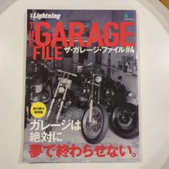 ザ・ガレージ・ファイル = THE GARAGE FILE #4 男の夢実例集