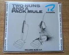 TWO NUNS AND A PACK MULE RAPEMAN CD
