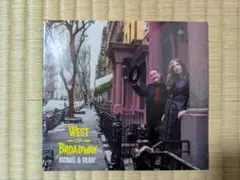 「West of Broadway」 レイチェル&ヴィルレイ