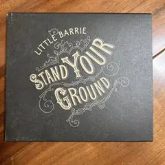 Little Barrie Stand Your Ground