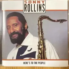ソニー・ロリンズ／ヒアズ・トゥ・ザ・ピープル＊CD