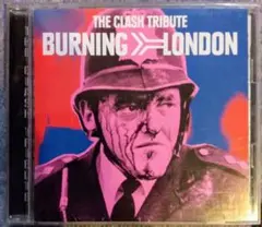 燃えよ! ロンドン～ザ・クラッシュに捧げる／カヴァーコンピレーション盤⭐️CD