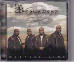 The Brown Boyz Harvest Time