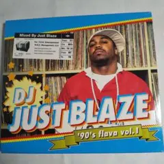 DJ JUST BLAZE '90's flava vol.1