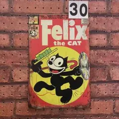Felix フィリックス 《30》レトロ ブリキ 看板 ☻