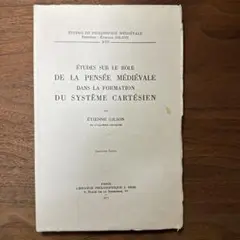 Étienne Gilson, Études sur le rôle de……